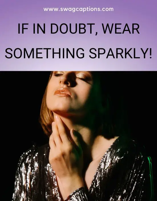 Sparkle And Glitter Captions And Quotes For Instagram