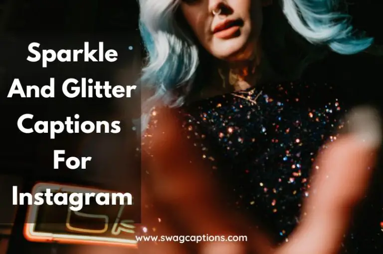 Sparkle And Glitter Captions And Quotes For Instagram