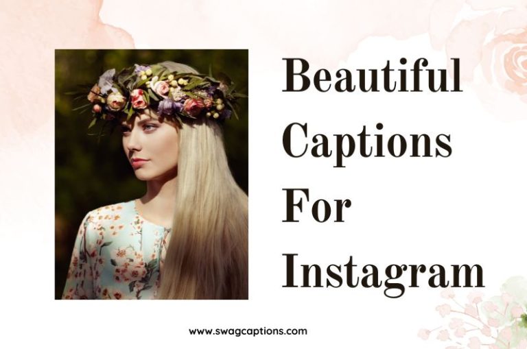 Beautiful Captions And Quotes For Instagram