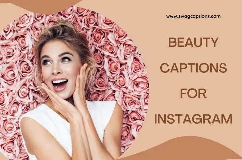 Beauty Captions And Quotes For Instagram
