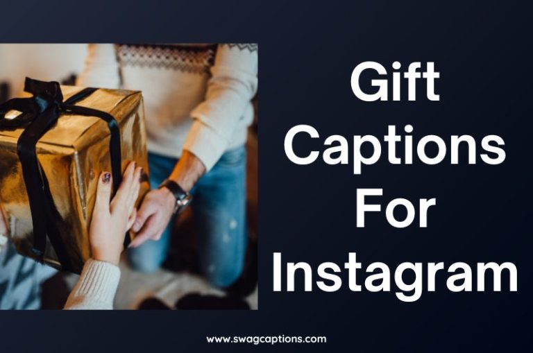 Gift Captions And Quotes For Instagram