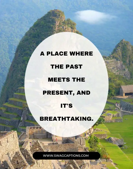 Machu Picchu Captions And Quotes For Instagram