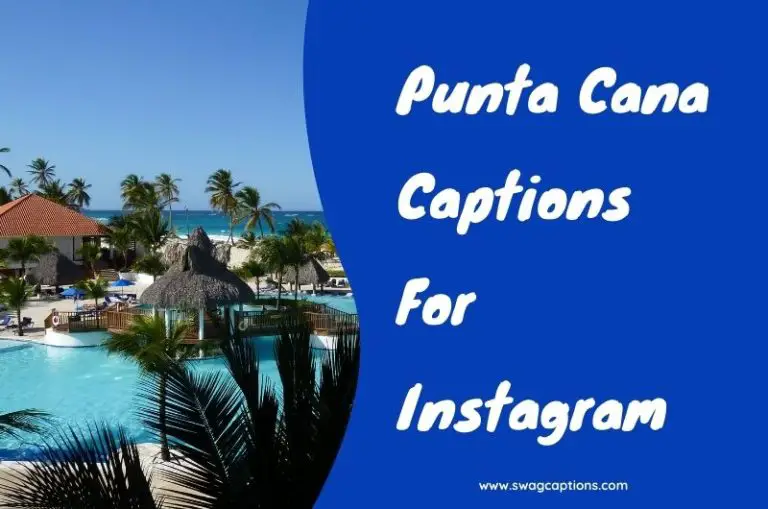 Punta Cana Captions And Quotes For Instagram