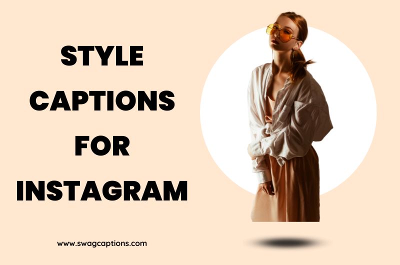 Style Captions And Quotes For Instagram