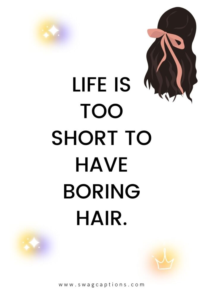 hair captions and quotes for Instagram