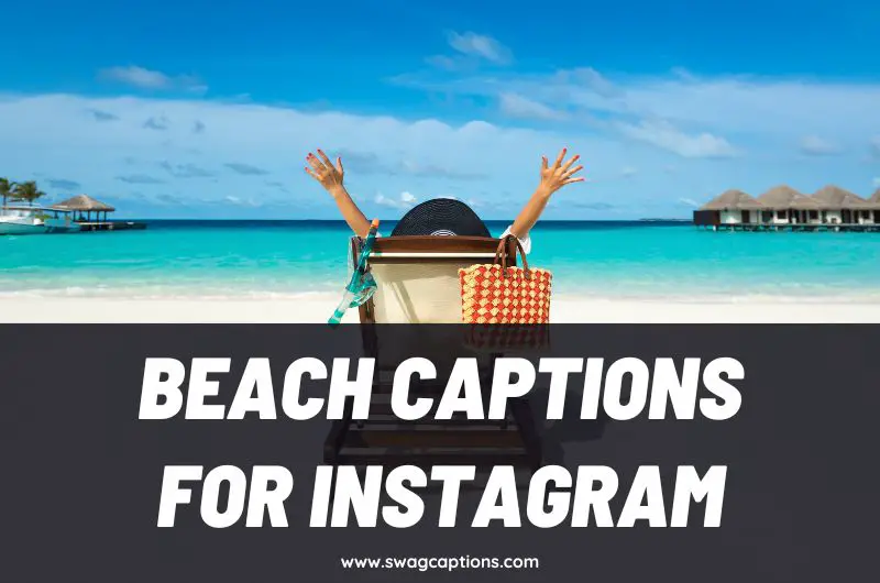 Best Beach Captions And Quotes For Instagram