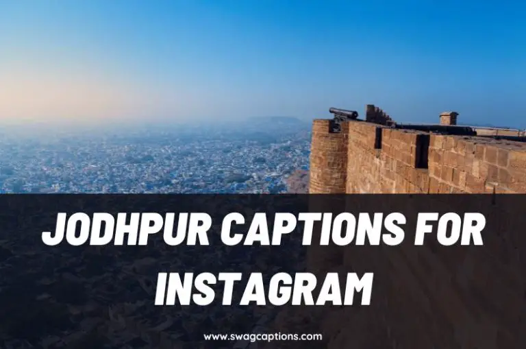 Jodhpur captions and quotes for Instagram