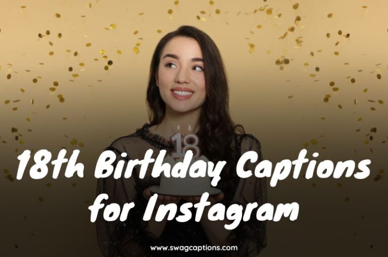 18th Birthday Captions And Quotes For Instagram