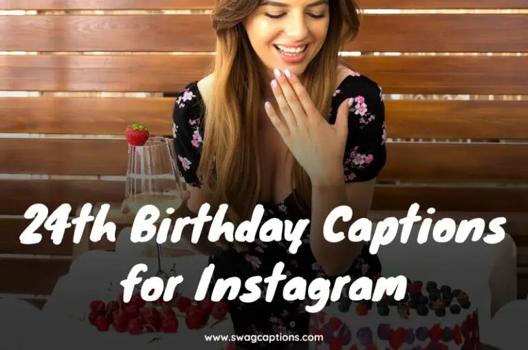 24th Birthday Captions for Instagram