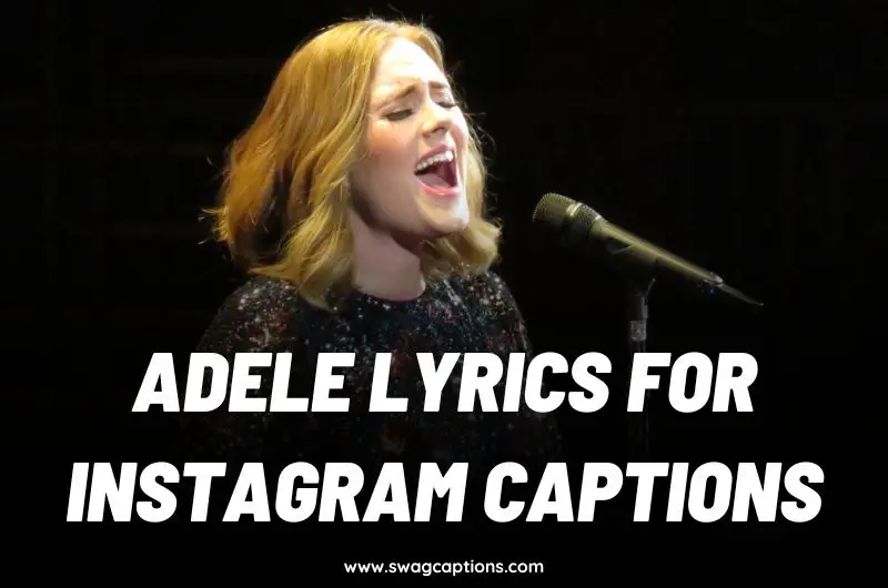 Adele Lyrics For Instagram Captions
