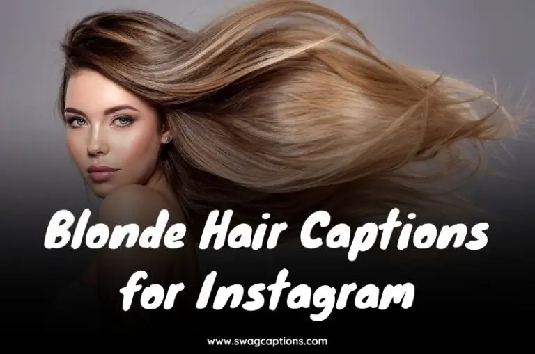 Blonde Hair Captions for Instagram