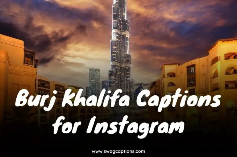 Burj Khalifa Captions for Instagram