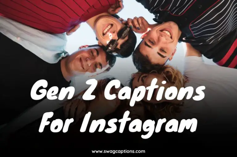 Gen Z Captions For Instagram