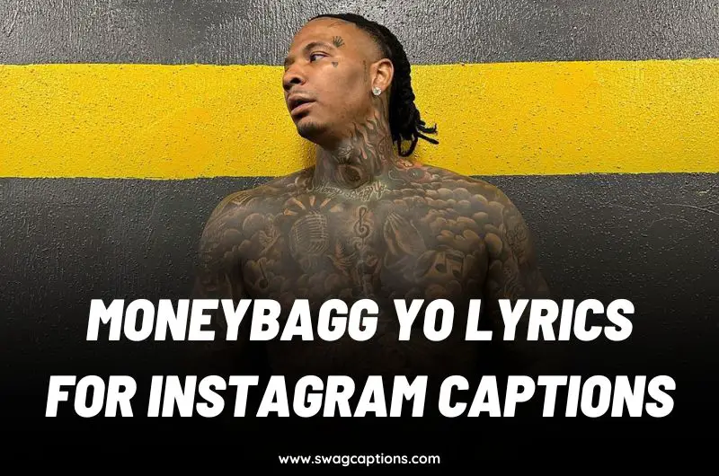Moneybagg Yo Lyrics For Instagram Captions