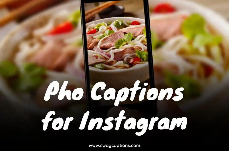 Pho Captions for Instagram
