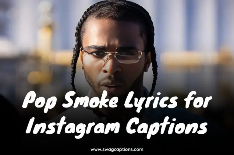 Pop Smoke Lyrics for Instagram Captions