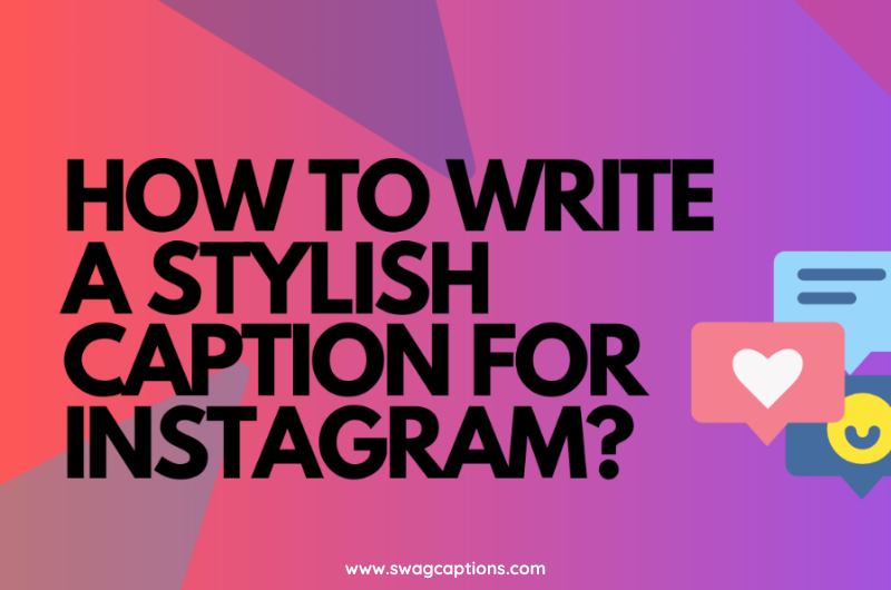 how to write a stylish caption