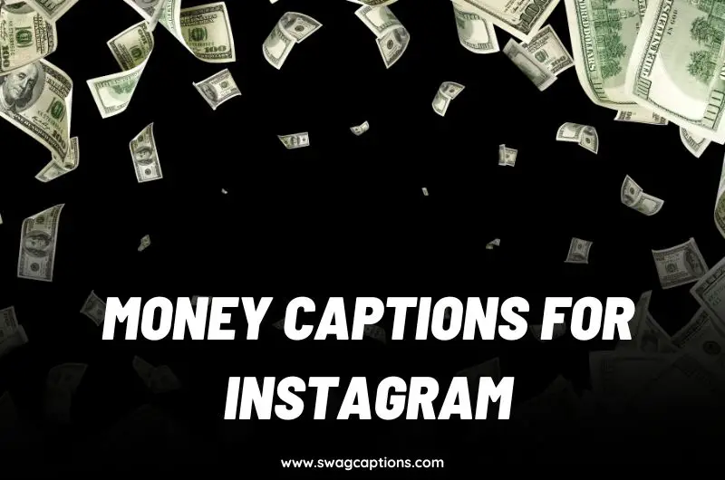 money Captions for instagram