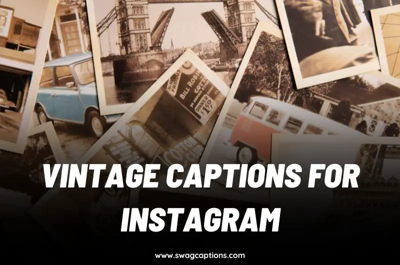 vintage Captions for Instagram