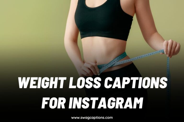 Weight Loss Captions and Quotes for Instagram