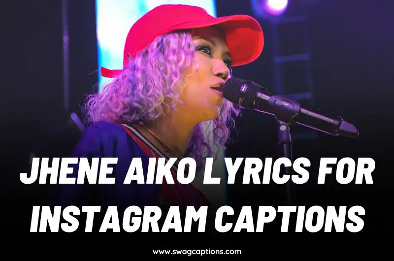 Jhene Aiko Lyrics For Instagram Captions