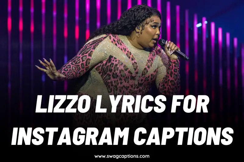 Lizzo Lyrics For Instagram Captions