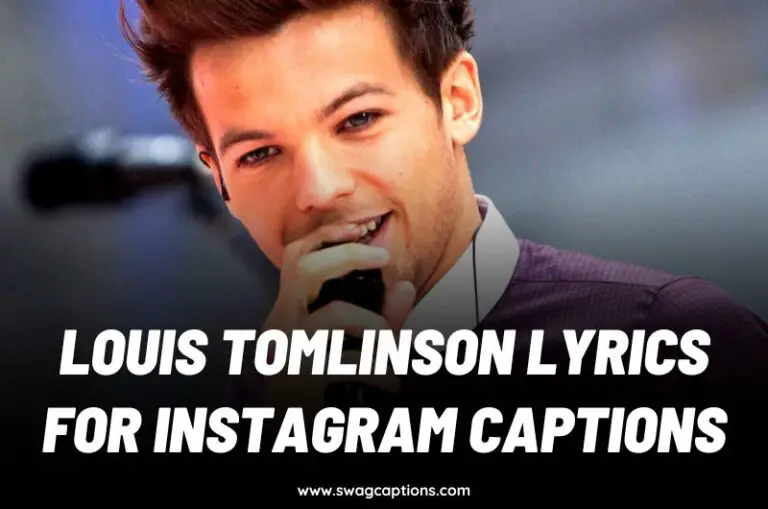 Louis Tomlinson Lyrics For Instagram Captions