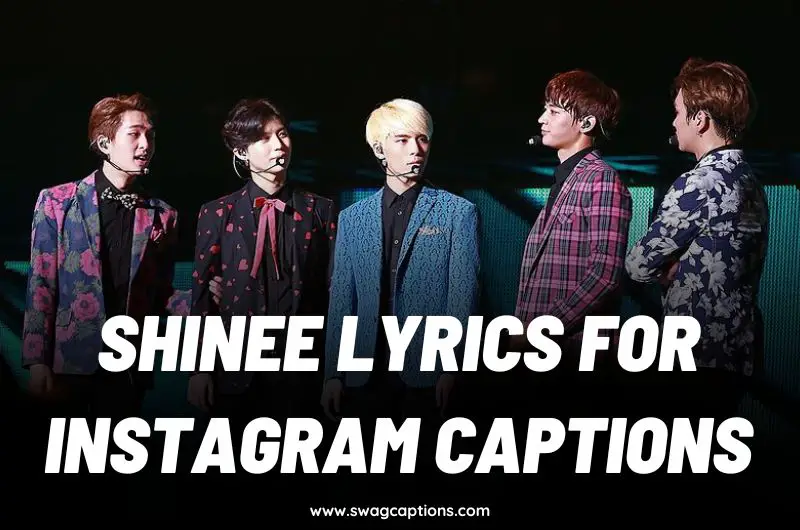 Shinee Lyrics For Instagram Captions