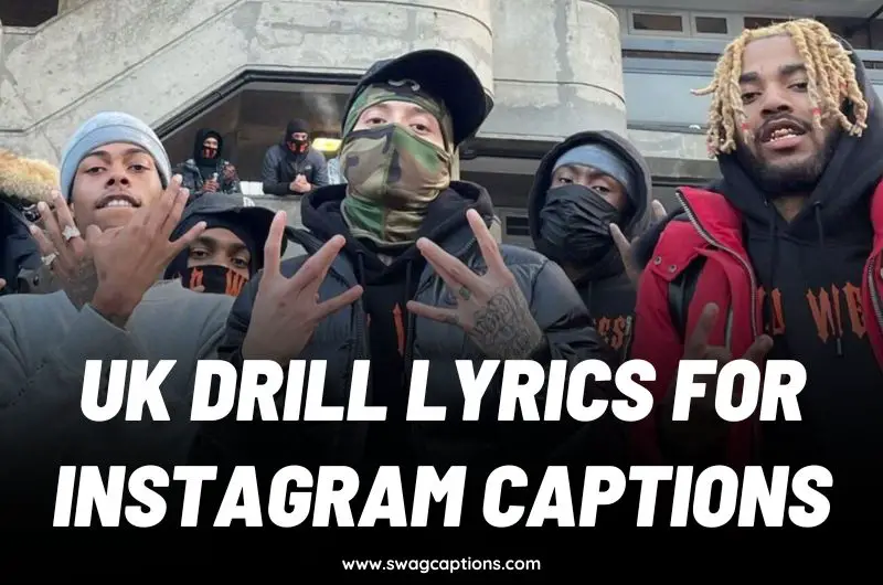 UK Drill Lyrics For Instagram Captions