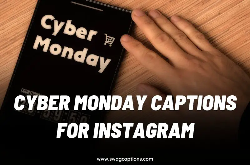 Cyber Monday captions for Instagram
