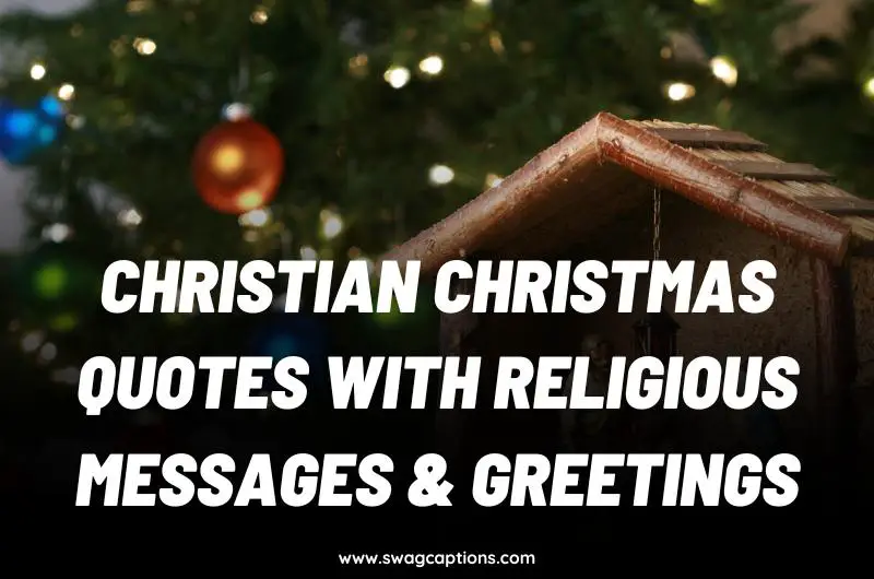 Christian Christmas Quotes with Religious Messages & Greetings
