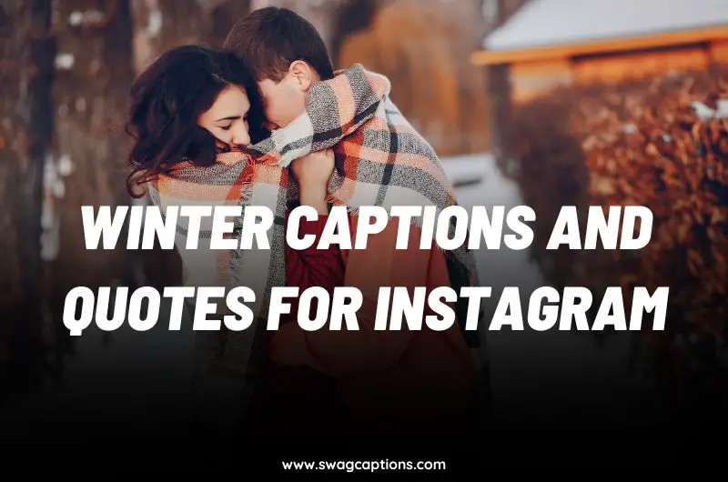 winter captions and quotes for instagram