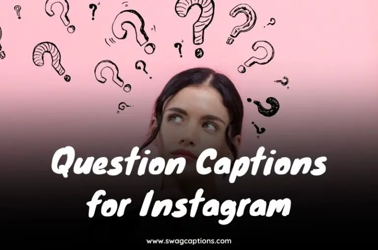 Question Captions for Instagram