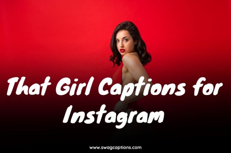 That Girl Captions for Instagram