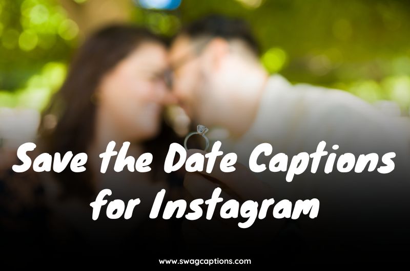 save the date captions for Instagram