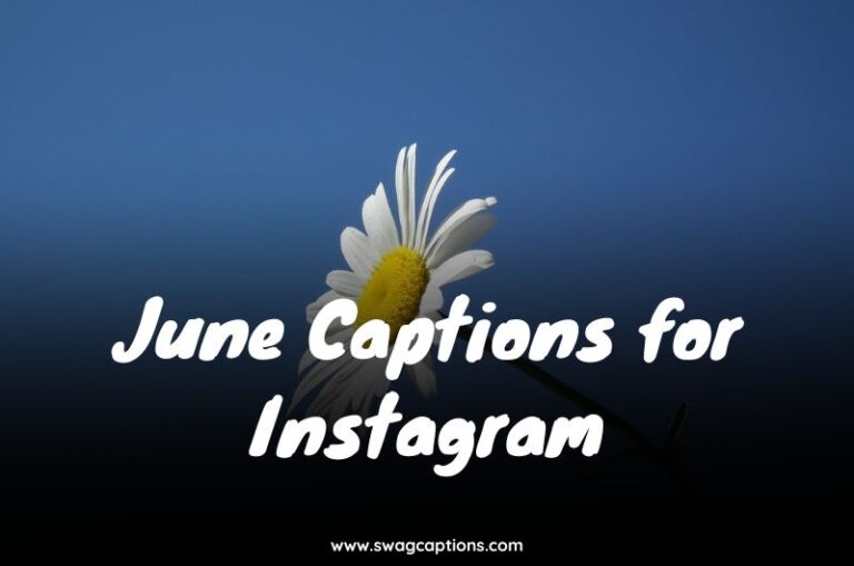 June Captions for Instagram