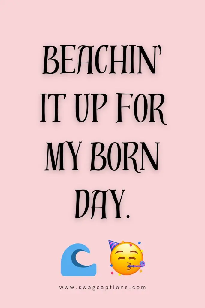 captions for beach birthday