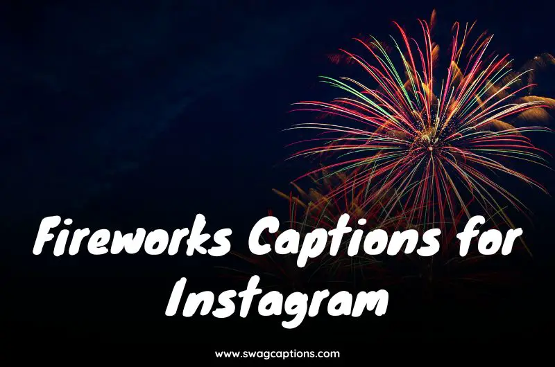 Fireworks Captions for Instagram