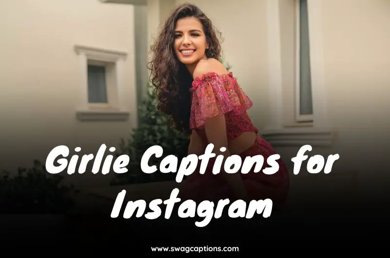 Girlie Captions for Instagram