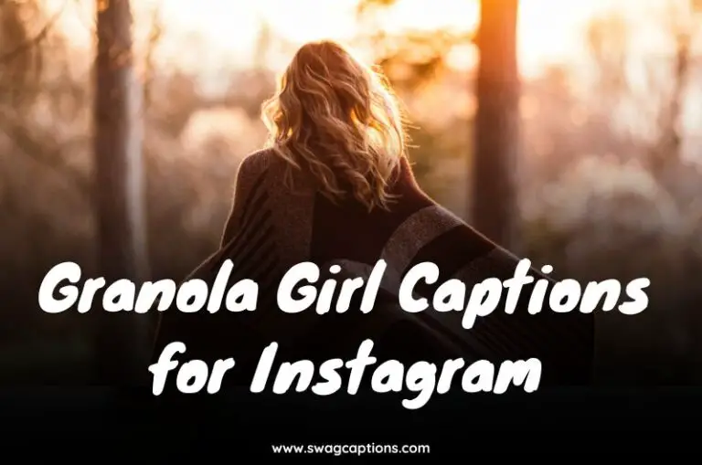 Granola Girl Captions for Instagram