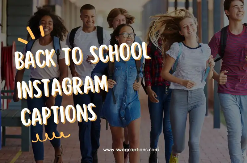 Back to School Instagram Captions