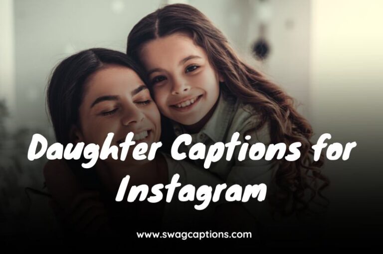 Daughter Captions for Instagram