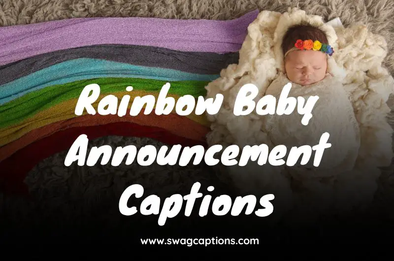 Rainbow Baby Announcement Captions for Instagram