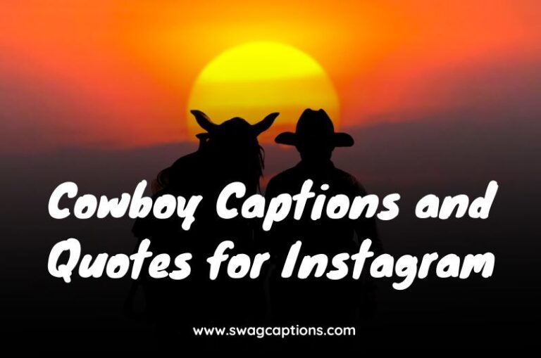 Cowboy Captions and Quotes for Instagram