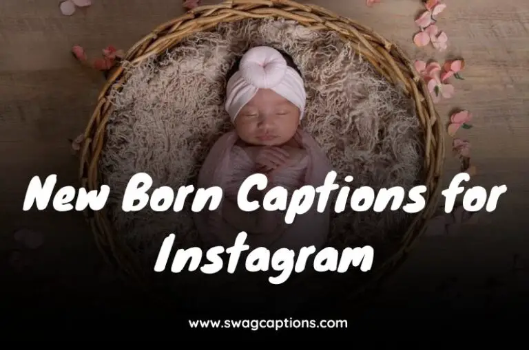 New Born Captions for Instagram