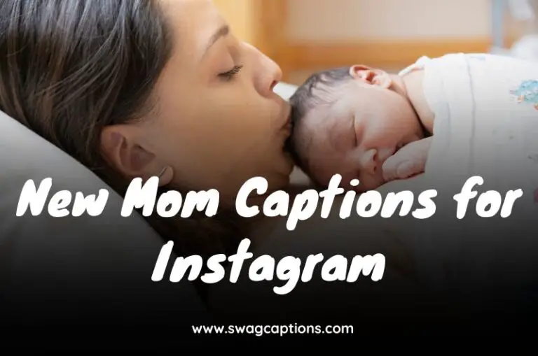 New Mom Captions for Instagram