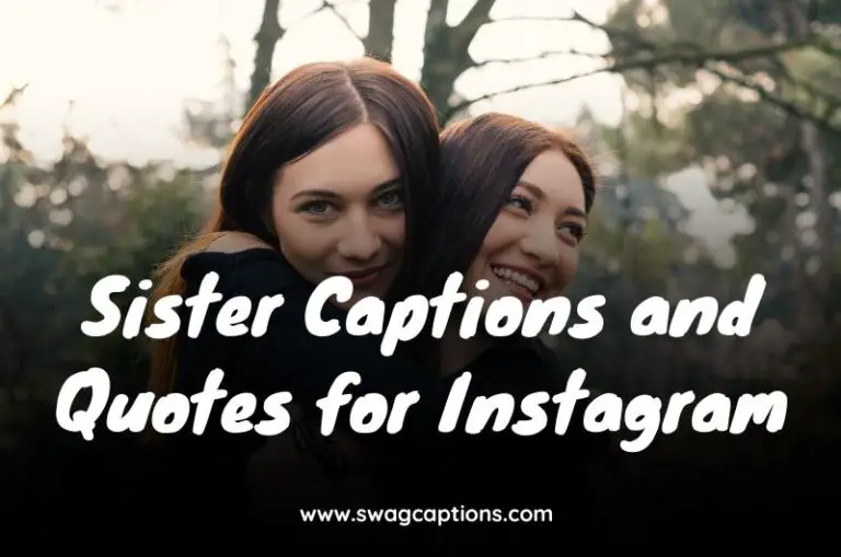 Sister Captions and Quotes for Instagram