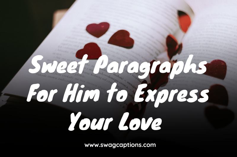 Sweet Paragraphs For Him to Express Your Love