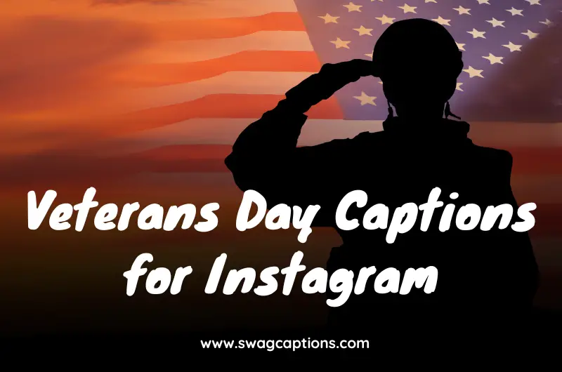 Veterans Day Captions and Quotes for Instagram