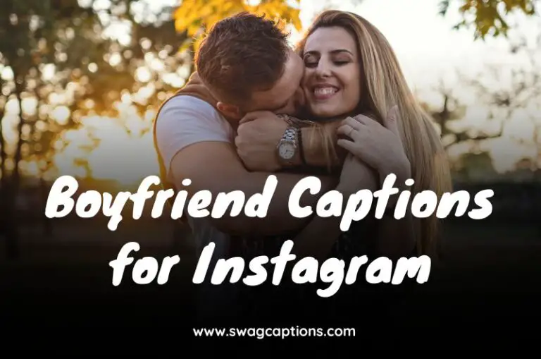 Boyfriend Captions for Instagram